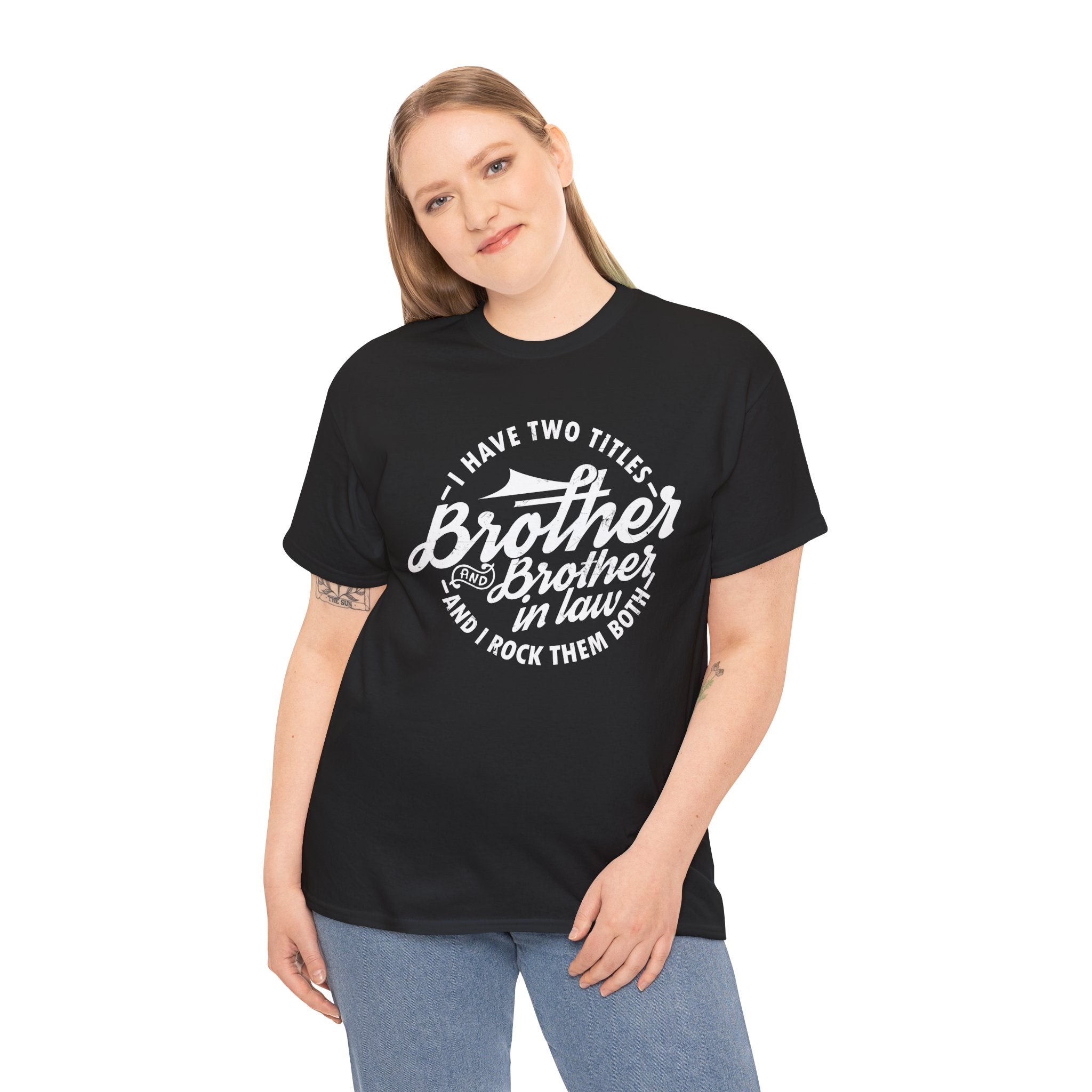 Brother and Brother in Law Gifts T-shirt - Mens Tee