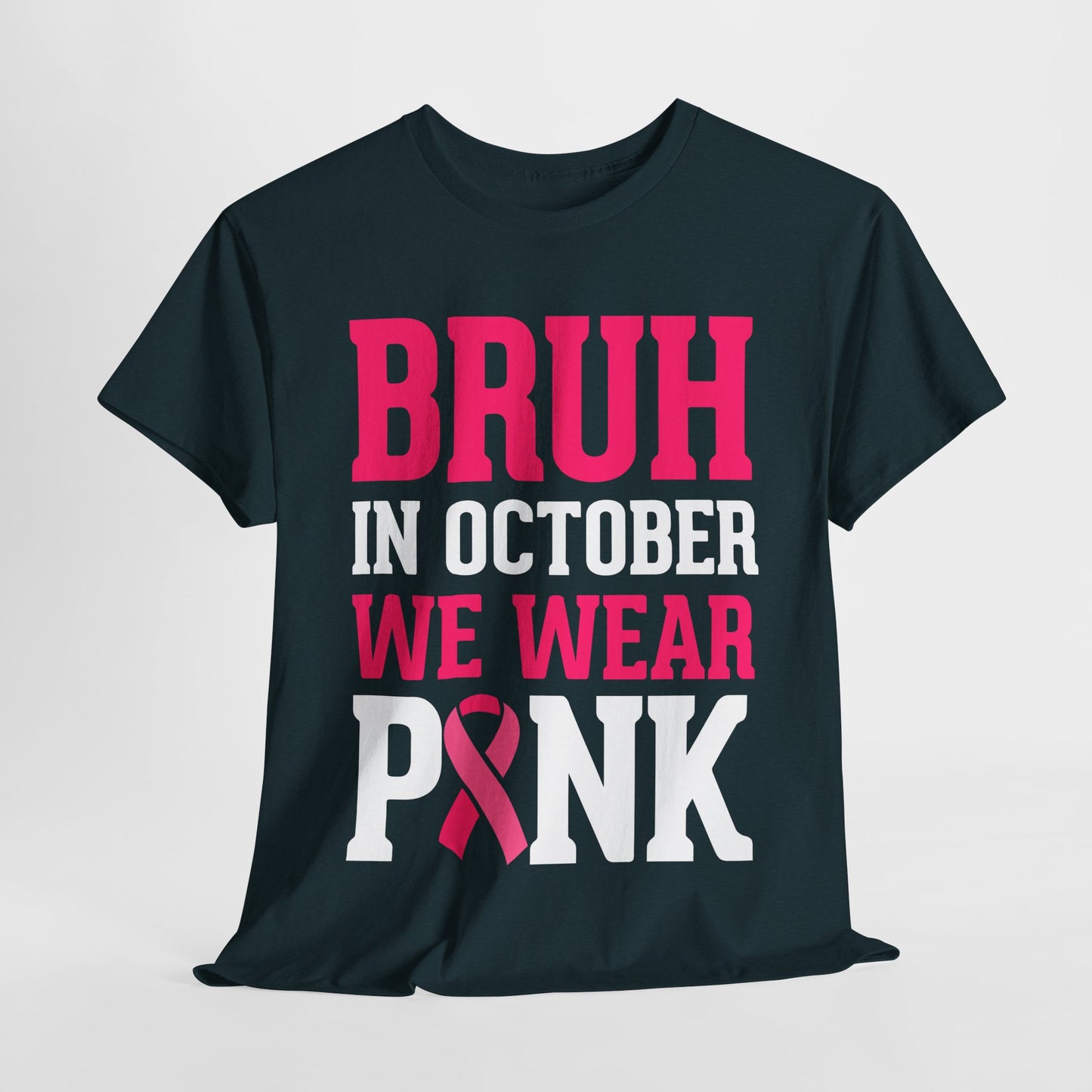 In October We Wear Pink Funny Tees