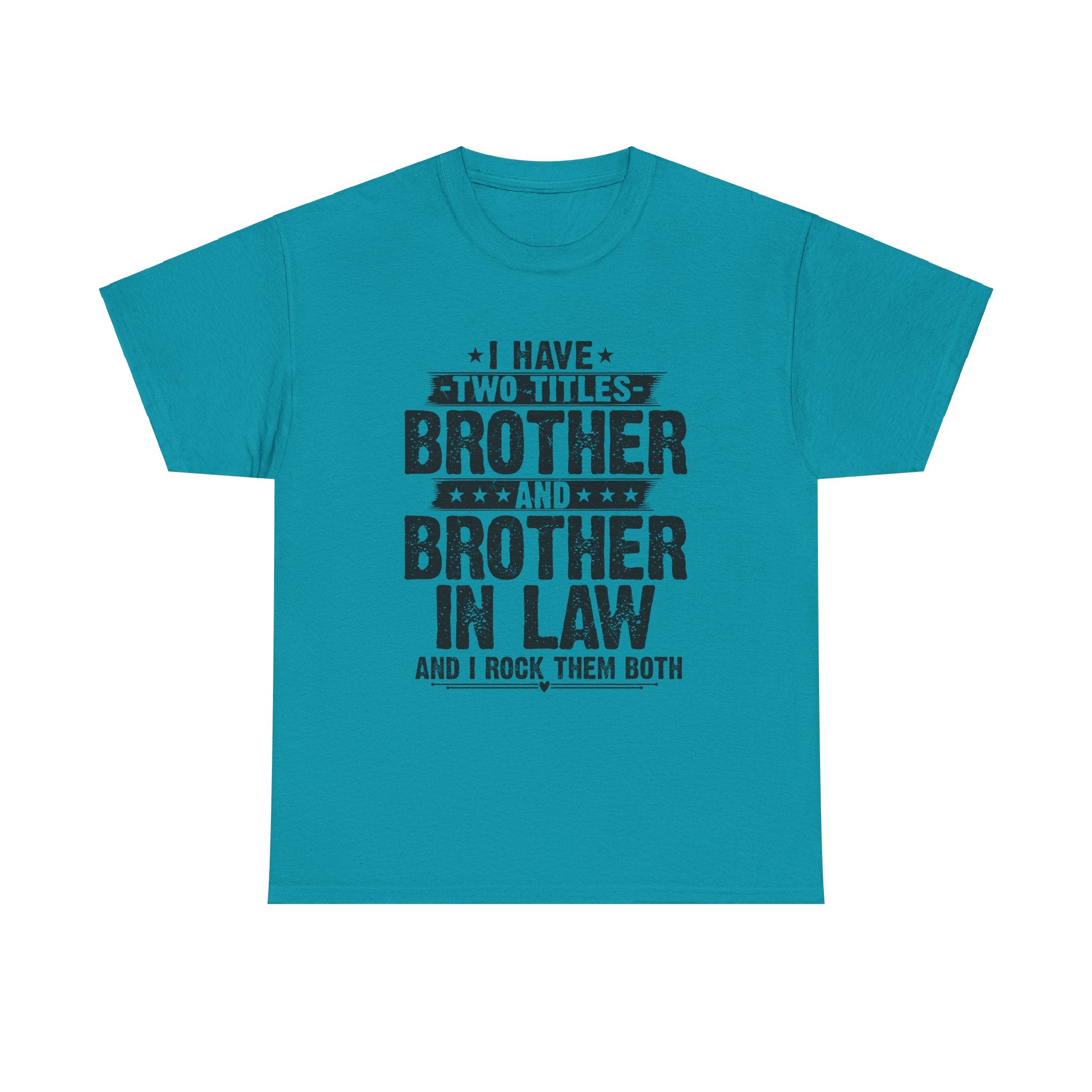 Funny Fathers Day Brother Men's Tee