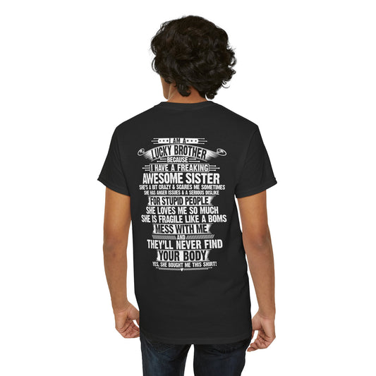 I Am A Lucky Brother Christmas Gift For Brother Unisex Heavy Cotton Tee