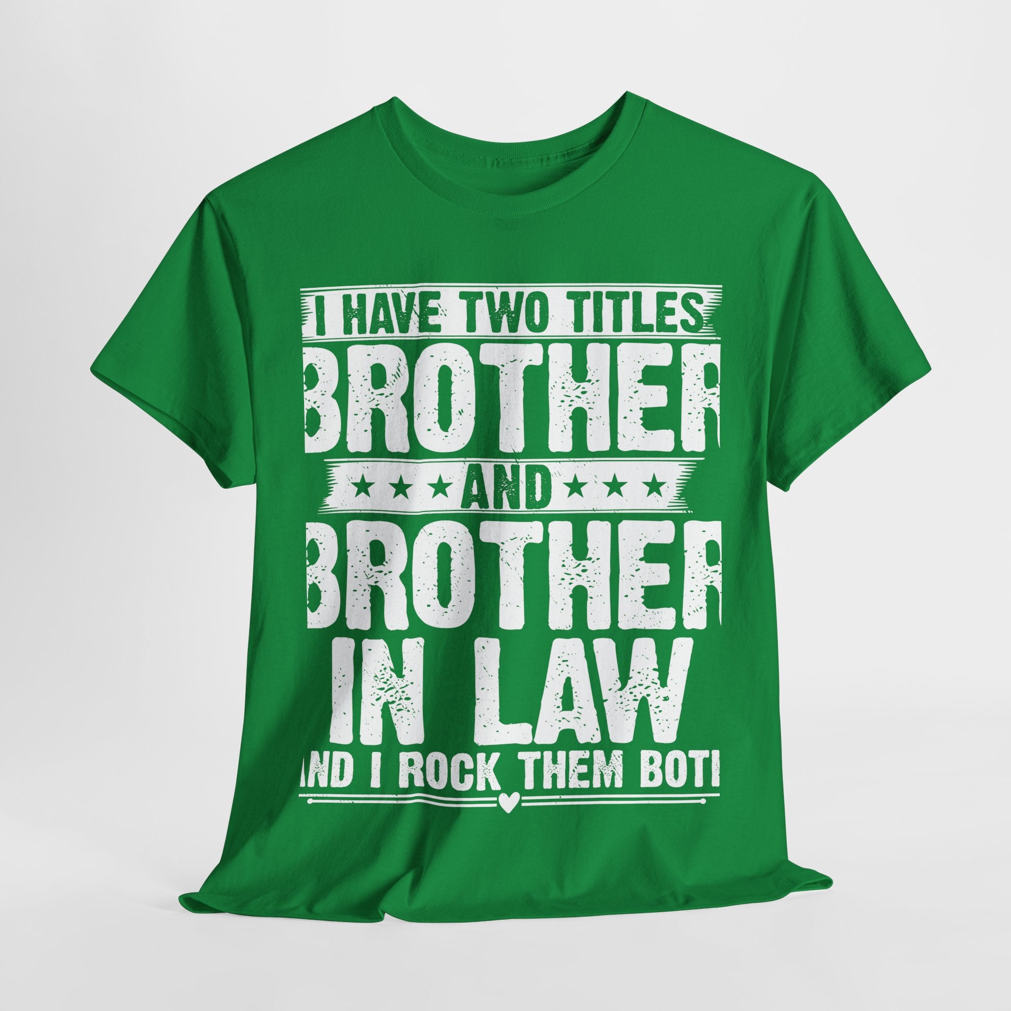 I Have Two Titles Brother Gifts For Funny Brother in Law