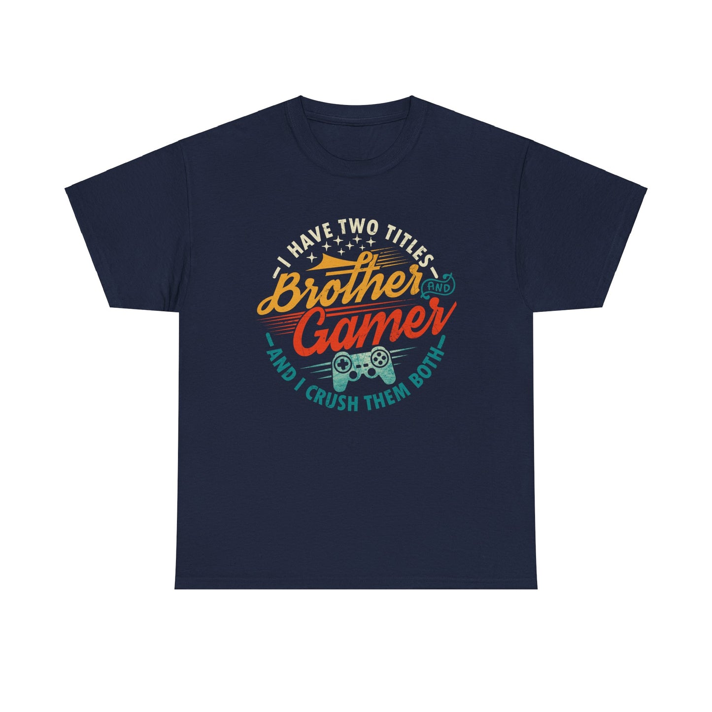 Funny Gamer Vintage Unisex Tee - I Have Two Titles Brother and Gamer Gift