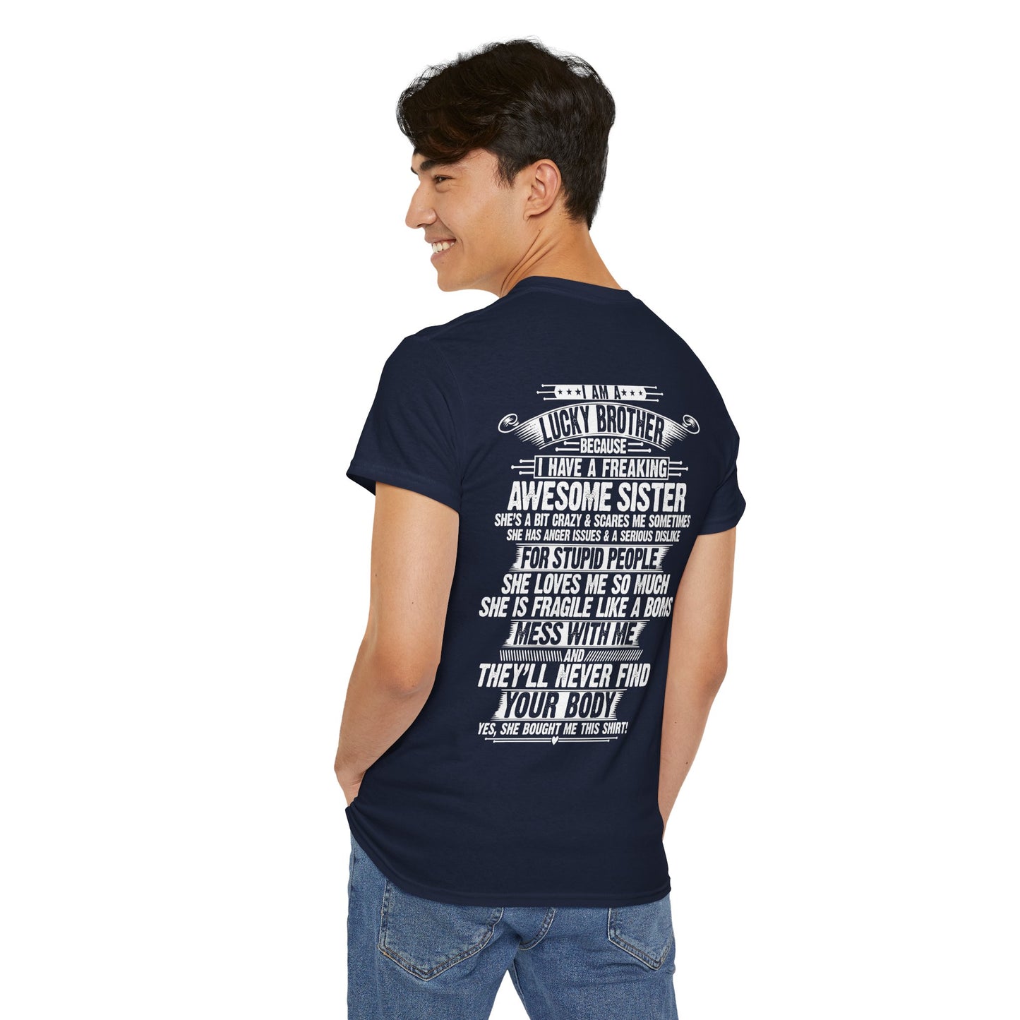 I Am A Lucky Brother Christmas Gift For Brother Unisex Heavy Cotton Tee