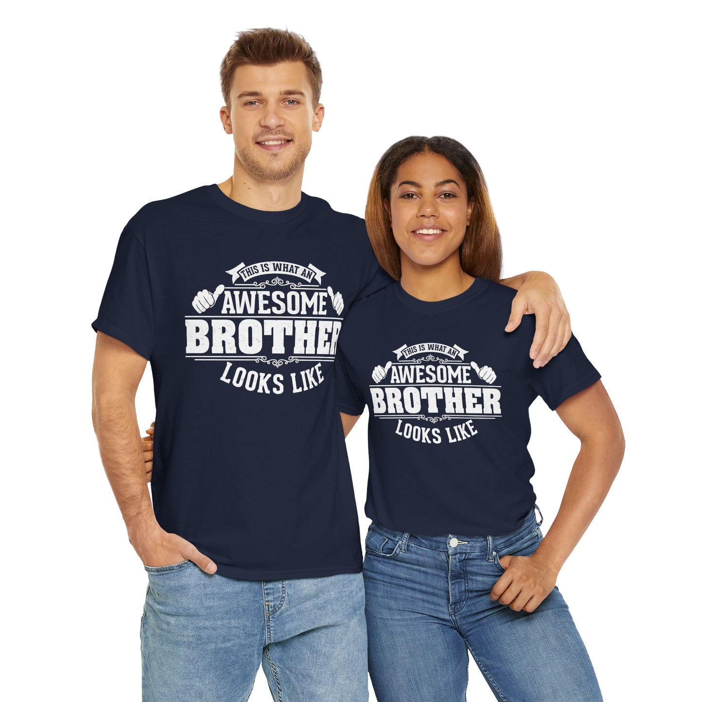 This Is What An Awesome Brother Looks Like Funny T-Shirt
