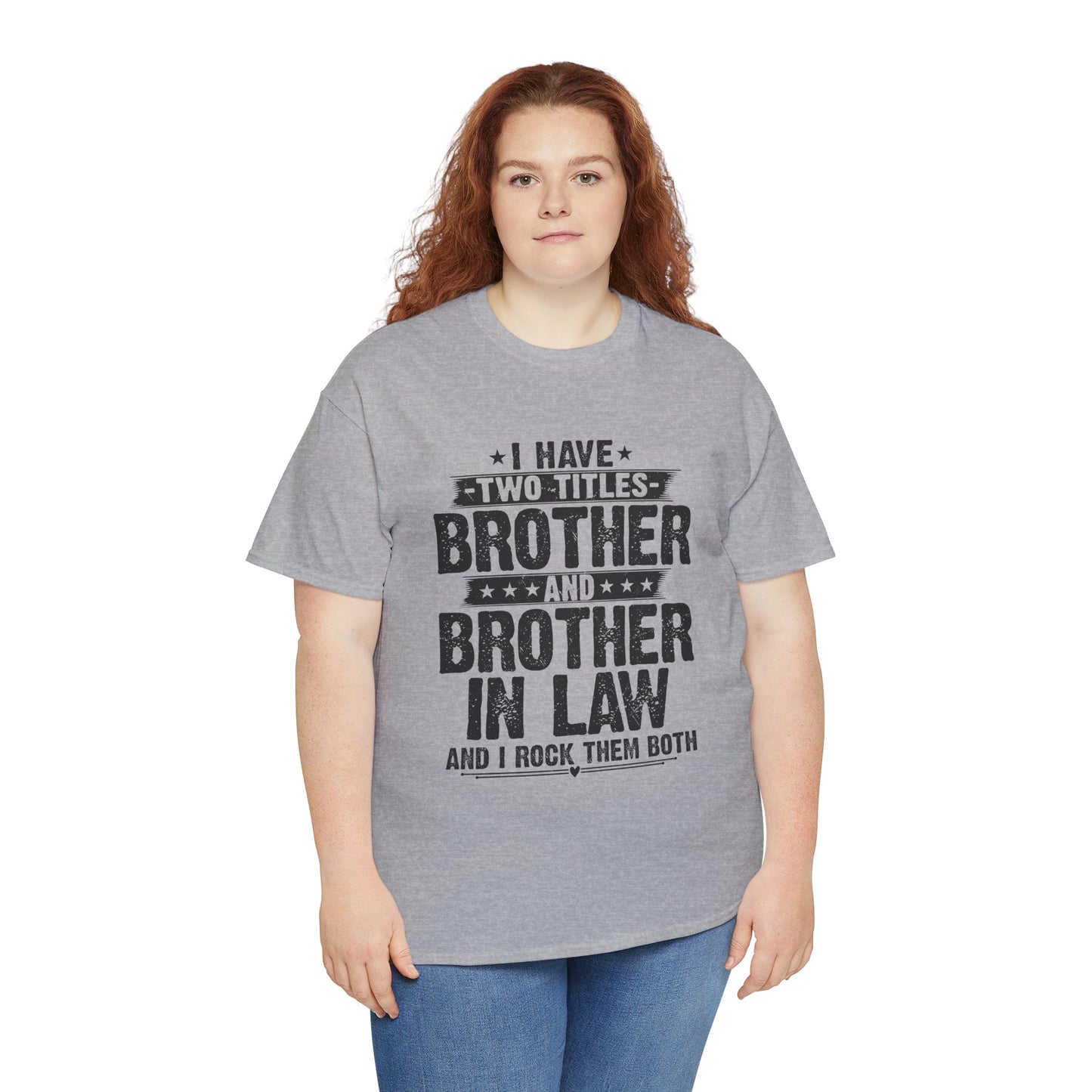 Funny Fathers Day Brother Men's Tee