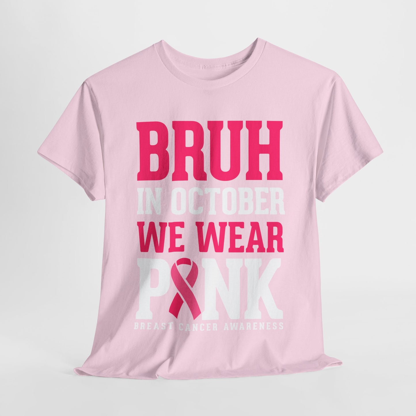 In October We Wear Pink Funny Breast Cancer Shirts
