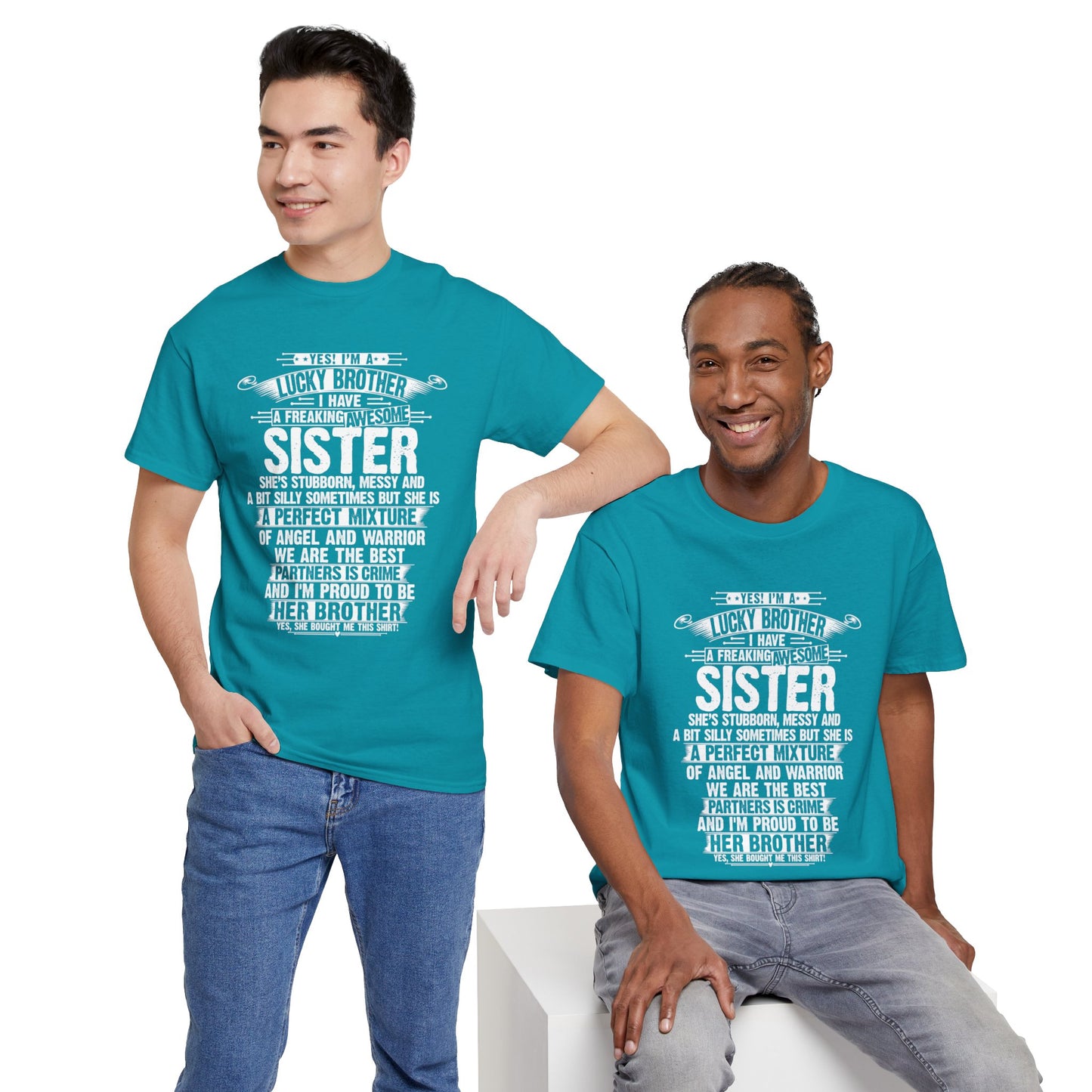 I Am A Lucky Brother Gift For Brother From Sisters Birthday Gifts T-Shirt