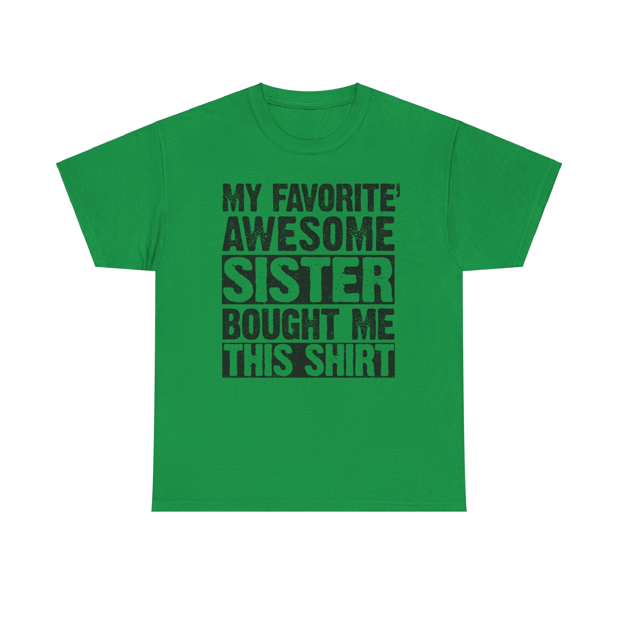 Funny Brother Gift Mens Tee