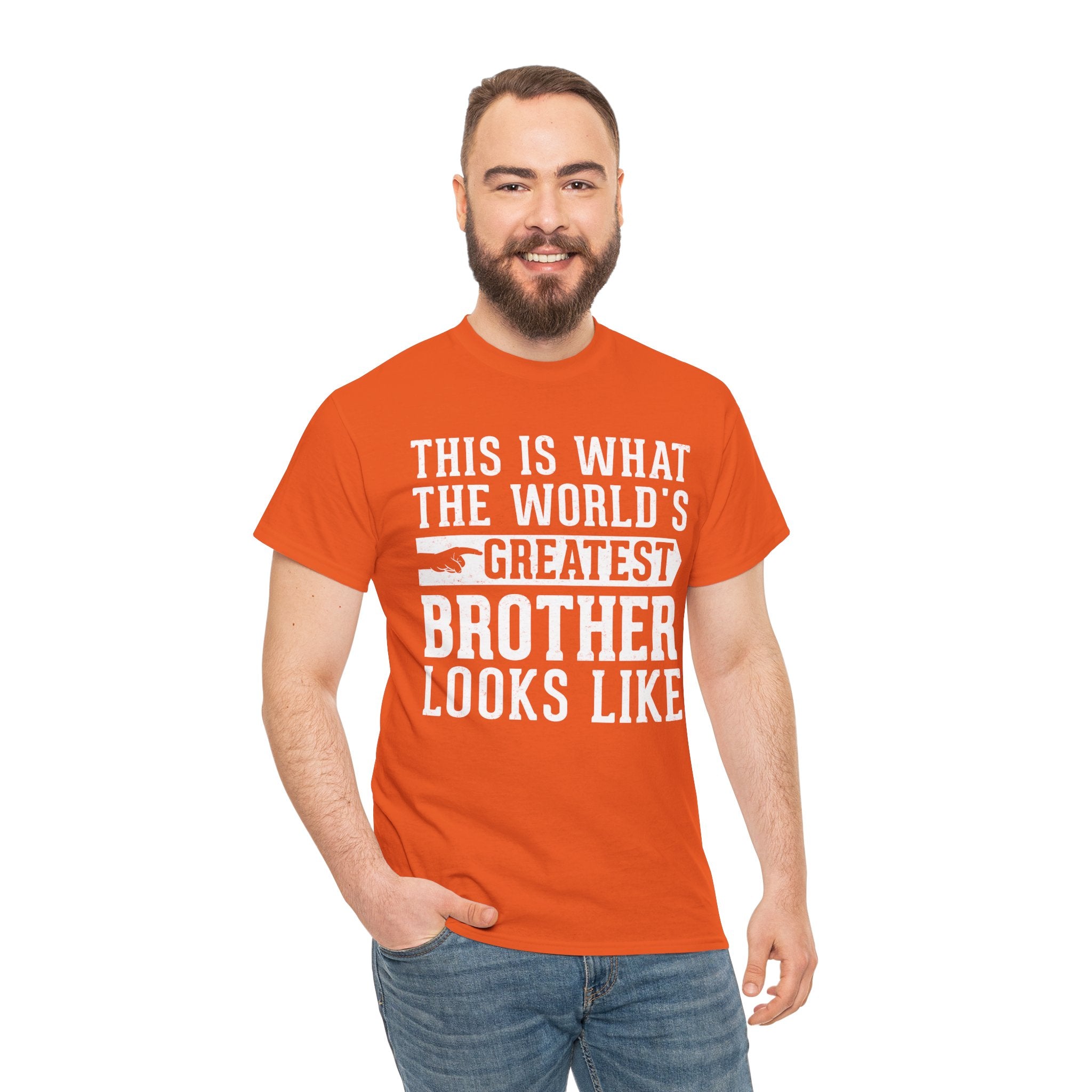 This is what the world's greatest brother looks like Funny T-Shirt