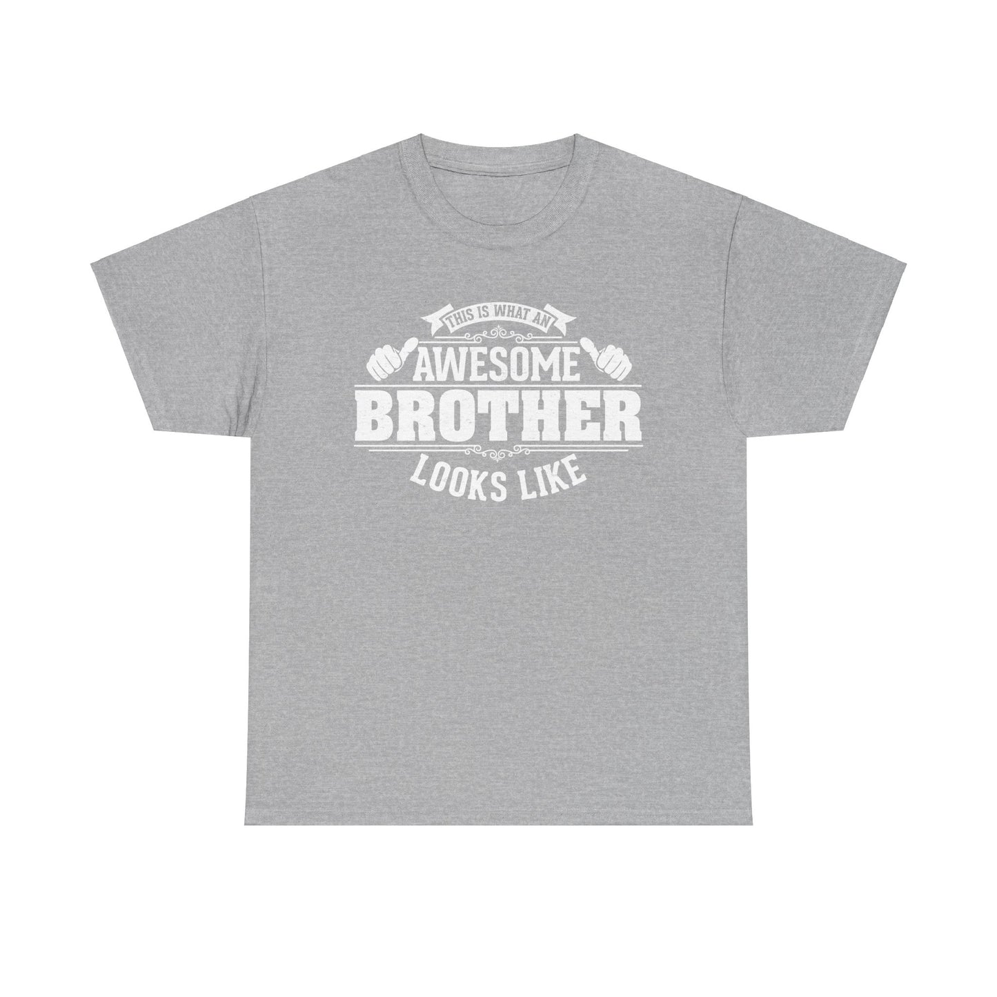 This Is What An Awesome Brother Looks Like Funny T-Shirt