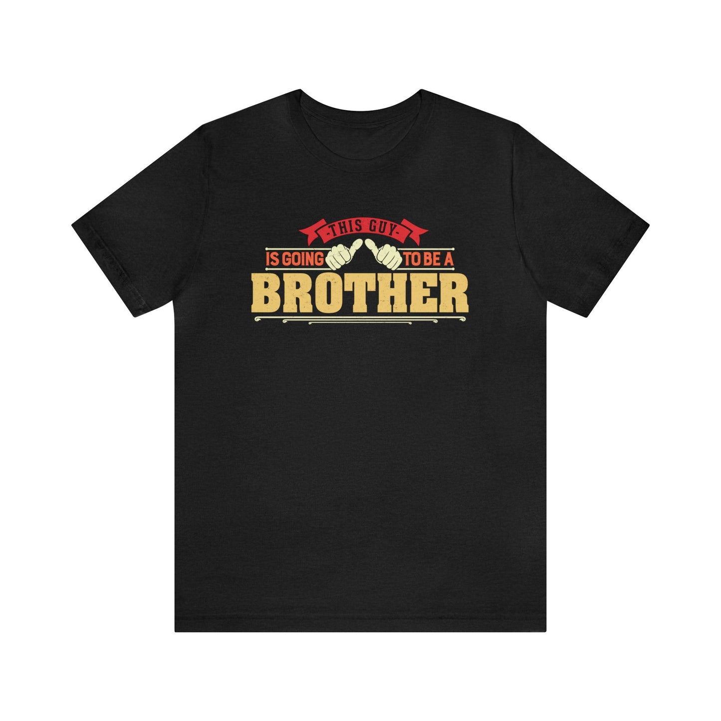 This is Guy going to be a Brother Unisex Jersey Short Sleeve Tee